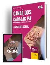 Apostila Prefeitura de Canaã dos Carajás - PA 2024 - Assistente Social