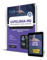Apostila Prefeitura de Capelinha - MG 2024 - Agente Condutor Motorista - CNH C e D - Editora Solução
