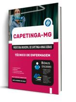 Apostila Prefeitura de Capetinga - MG - Técnico de Enfermagem Apostila Prefeitura de Capetinga - MG - Técnico de Enfermagem