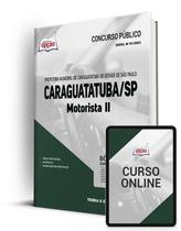 Apostila Prefeitura de Caraguatatuba - SP - Motorista II