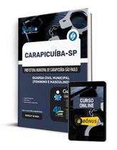 Apostila Prefeitura de Carapicuíba - SP 2024 - Guarda Civil Municipal (Feminino e Masculino)