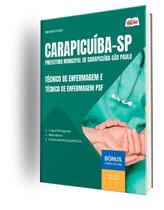 Apostila Prefeitura de Carapicuíba - SP - Técnico de Enfermagem e Técnico de Enfermagem PSF Apostila Prefeitura de Carapicuíba - SP - Técnico de Enfermagem e Técnico de Enfermagem PSF