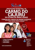 Apostila Prefeitura de Carmo do Cajuru - MG - Comum aos Cargos de Ensino Superior Apostila Prefeitura de Carmo do Cajuru - MG - Comum aos Cargos de Ensino Superior
