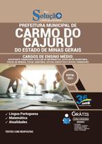 Apostila Prefeitura de Carmo do Cajuru - MG - Ensino Médio Apostila Prefeitura de Carmo do Cajuru - MG - Ensino Médio
