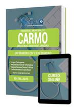 Apostila Prefeitura de Carmo - RJ - Enfermeiro ESF e Enfermeiro - Editora Solução Apostila Prefeitura de Carmo - RJ - Enfermeiro ESF e Enfermeiro - Editora Solução