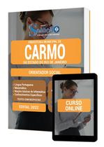 Apostila Prefeitura de Carmo - RJ - Orientador Social - Editora Solução Apostila Prefeitura de Carmo - RJ - Orientador Social - Editora Solução