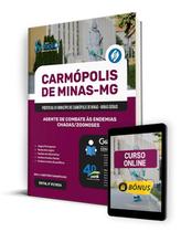 Apostila Prefeitura de Carmópolis de Minas - MG 2024 - Agente de Combate às Endemias/Chagas/Zoonoses - Editora Solução