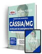 Apostila Prefeitura de Cássia MG 2022 Auxiliar de Enfermagem