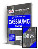Apostila Prefeitura de Cássia - MG - Guarda