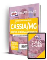 Apostila Prefeitura de Cássia - MG - Monitor de Educação Infantil