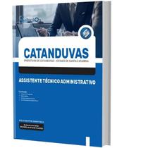 Apostila Prefeitura de Catanduvas - SC - Assistente Técnico Administrativo