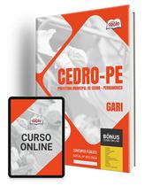 Apostila Prefeitura de Cedro - PE 2024 - Gari Apostila Prefeitura de Cedro - PE 2024 - Gari