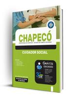 Apostila Prefeitura de Chapecó - SC - Cuidador Social