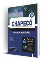 Apostila Prefeitura de Chapecó - SC - Guarda Municipal