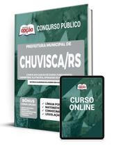 Apostila Prefeitura de Chuvisca - RS - Comum aos Cargos de Ensino Fundamental