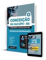 Apostila Prefeitura de Conceição do Jacuípe - BA 2024 - Técnico de Enfermagem Apostila Prefeitura de Conceição do Jacuípe - BA 2024 - Técnico de Enfermagem