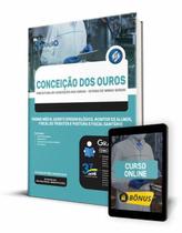 Apostila Prefeitura de Conceição dos Ouros - MG - Ensino Médio: Agente Epidemiológico, Monitor de Alunos, Fiscal de Tributos e Postura e Fiscal Sa... Apostila Prefeitura de Conceição dos Ouros - MG - Ensino Médio: Agente Epidemiológico, Monitor de Alunos, Fiscal de Tributos e Postura e Fiscal Sa...