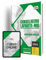 Apostila Prefeitura de Conselheiro Lafaiete - MG 2024 - Secretário Escolar - Apostilas Opção