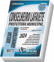 Apostila Prefeitura de Conselheiro Lafaiete - MG - Auxiliar Administrativo