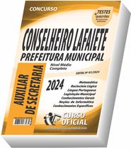 Apostila Prefeitura de Conselheiro Lafaiete - MG - Auxiliar de Secretaria