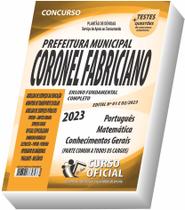 Apostila Prefeitura de Coronel Fabriciano - MG - Nível Fundamental - Parte Comum aos Cargos