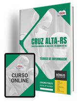 Apostila Prefeitura de Cruz Alta - RS 2024 - Técnico de Enfermagem
