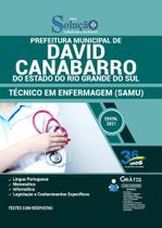 Apostila Prefeitura de David Canabarro - RS - Técnico em Enfermagem (SAMU)