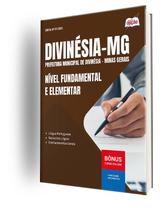 Apostila Prefeitura de Divinésia - MG - Nível Fundamental e Elementar - Comum aos Cargos Apostila Prefeitura de Divinésia - MG - Nível Fundamental e Elementar - Comum aos Cargos