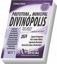 Apostila Prefeitura de Divinópolis - MG - Nível Superior - Parte Comum aos Cargos