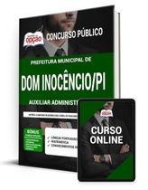 Apostila Prefeitura de Dom Inocêncio - PI - Auxiliar Administrativo