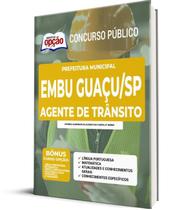 Apostila Prefeitura de Embu Guaçu SP 2022 Agente de Trânsito