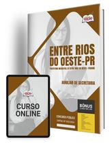 Apostila Prefeitura de Entre Rios do Oeste - PR 2024 - Auxiliar de Secretaria Apostila Prefeitura de Entre Rios do Oeste - PR 2024 - Auxiliar de Secretaria