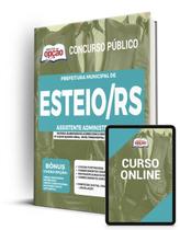 Apostila Prefeitura de Esteio - RS - Assistente Administrativo