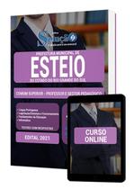 Apostila Prefeitura de Esteio - RS - Comum Superior - Professor e Gestor Pedagógico