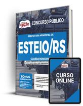 Apostila Prefeitura de Esteio - RS - Guarda Municipal