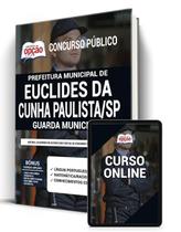 Apostila Prefeitura de Euclides da Cunha - SP - Guarda Municipal