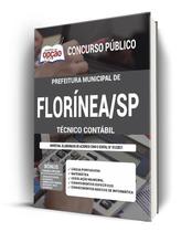 Apostila Prefeitura de Florínea - SP - Técnico Contábil Apostila Prefeitura de Florínea - SP - Técnico Contábil