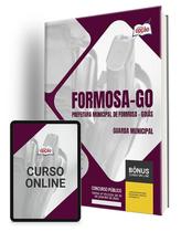 Apostila Prefeitura de Formosa - GO 2024 - Guarda Municipal - Apostilas Opção