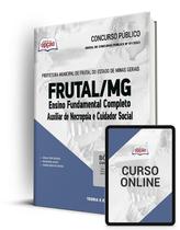 Apostila Prefeitura de Frutal - MG - Ensino Fundamental Completo