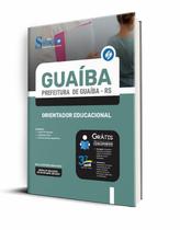 Apostila Prefeitura de Guaíba RS 2023 Orientador Educacional