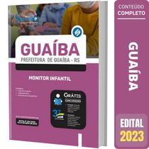 Apostila Prefeitura de Guaíba RS Monitor Infantil - Ed. Solução