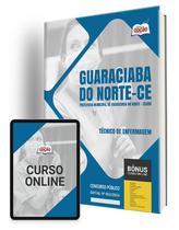 Apostila Prefeitura de Guaraciaba do Norte - CE 2024 - Técnico de Enfermagem Apostila Prefeitura de Guaraciaba do Norte - CE 2024 - Técnico de Enfermagem