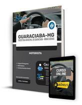 Apostila Prefeitura de Guaraciaba - MG 2024 - Motorista - Editora Solução Apostila Prefeitura de Guaraciaba - MG 2024 - Motorista - Editora Solução
