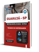 Apostila Prefeitura de Guarujá - SP - Técnico de Enfermagem Apostila Prefeitura de Guarujá - SP - Técnico de Enfermagem