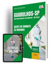 Apostila Prefeitura de Guarulhos - SP 2024 - Agente de Combate às Endemias - Apostilas Opção Apostila Prefeitura de Guarulhos - SP 2024 - Agente de Combate às Endemias - Apostilas Opção
