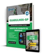 Apostila Prefeitura de Guarulhos - SP 2024 - Agente de Combate às Endemias