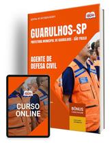 Apostila Prefeitura de Guarulhos - SP 2024 - Agente de Defesa Civil - Apostilas Opção Apostila Prefeitura de Guarulhos - SP 2024 - Agente de Defesa Civil - Apostilas Opção