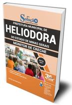 Apostila Prefeitura de Heliodora - MG - Monitor de Creche Apostila Prefeitura de Heliodora - MG - Monitor de Creche