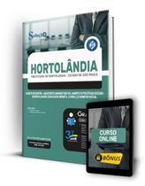 Apostila Prefeitura de Hortolândia - SP - Agente de Gestão - Assistente Administrativo, Agente de Políticas Sociais - Especialidades: Educador Inf... Apostila Prefeitura de Hortolândia - SP - Agente de Gestão - Assistente Administrativo, Agente de Políticas Sociais - Especialidades: Educador Inf...
