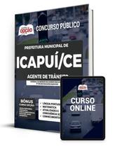 Apostila Prefeitura de Icapuí - CE - Agente de Trânsito Apostila Prefeitura de Icapuí - CE - Agente de Trânsito